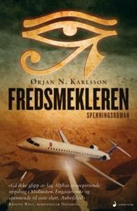 Fredsmekleren; spenningsroman