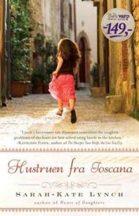 Hustruen i Toscana; roman