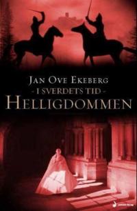 Helligdommen; i sverdets tid