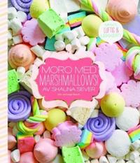 Moro med marshmallows!; mykt, luftig & lekkert