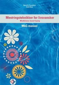 Mestringsteknikker for livsvansker; mindfulness-based coping