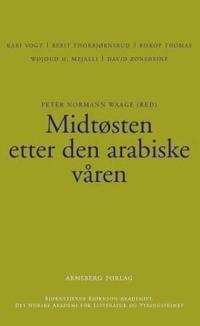 Midtøsten etter den arabiske våren