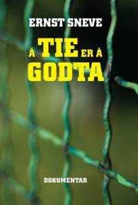 Å tie er å godta; dokumentar