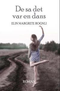 De sa det var en dans