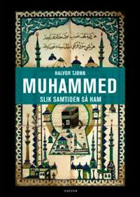 Muhammed; slik samtiden så ham