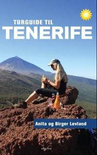 Turguide til Tenerife; 96 turer til fots