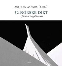 52 norske dikt; forutan dagklår visse