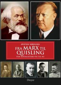 Fra Marx til Quisling; fem sosialisters vei til NS