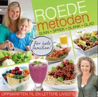 Roede-metoden; oppskriften til en lettere livsstil