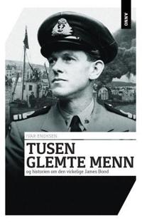 Tusen glemte menn; og historien om den egentlige James Bond