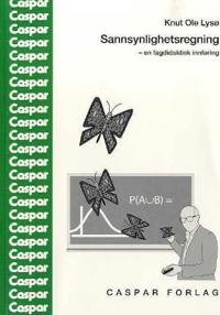 Sannsynlighetsregning; en fagdidaktisk innføring