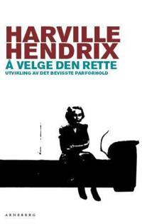 Å velge den rette; utvikling av det bevisste parforhold