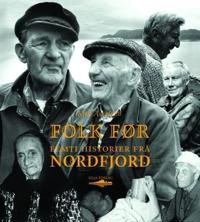 Folk før; femti historier frå Nordfjord