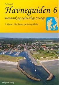 Havneguiden 6 Danmark og sydvestlige Sverige