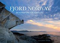 Fjord Norway; an adventure for everyone