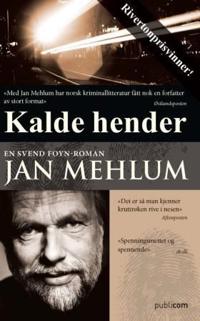Kalde hender; en Svend Foyn-roman