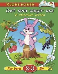Det som omgir oss; vi utforsker verden