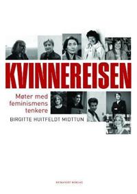 Kvinnereisen; møter med feminismens tenkere