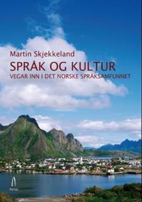 Språk og kultur; vegar inn i det norske språksamfunnet