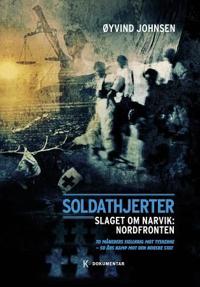 Soldathjerter; slaget om Narvik