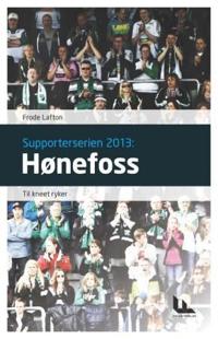 Hønefoss; til kneet ryker