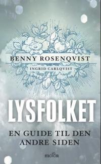 Lysfolket; en guide til den andre siden