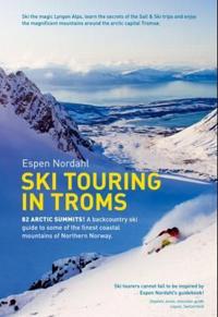 Ski touring in Troms; 82 arctic summits!