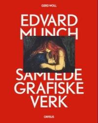 Edvard Munch; samlede grafiske verk