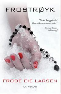 Frostrøyk; kriminalroman