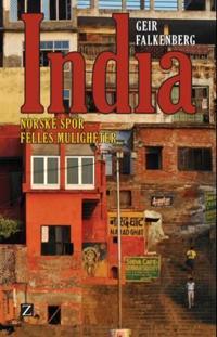 India; norske spor - felles muligheter