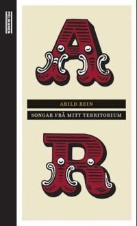 Songar frå mitt territorium; 365 tekstar om kjærleik, vennskap, hat og sorg