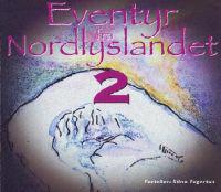 EVENTYR FRA NORDLYSLANDET 2