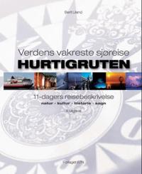Hurtigruten; verdens vakreste sjøreise