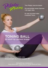 Toning ball; en sterk og veltrent kropp