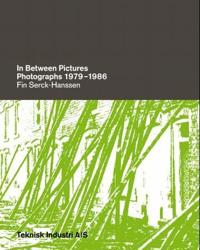 In between pictures; photographs 1979-1986