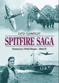 Spitfire saga; sommeren 1942/Dieppe -  Bind II