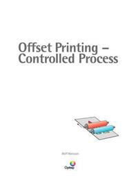 Offset Printing - Controlled Process