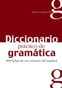 Diccionario práctico de gramática