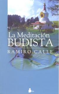 La Meditacion Budista
