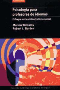 Psicologia Para Profesores de Idiomas: Enfoque del Constructivismo Social