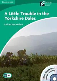 A Little Trouble in the Yorkshire Dales Level 3 Lower-intermediate Book with CD-ROM and Audio CDs (2)