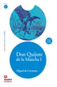 Don Quijote de la Mancha I / Don Quixote of La Mancha I