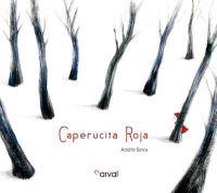 Caperucita Roja / Little Red Riding Hood