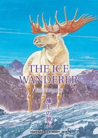 The Ice Wanderer and Other Stories