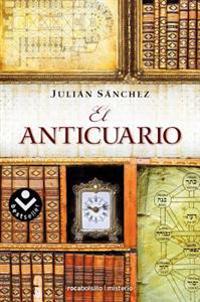 El Anticuario = The Antiguarian