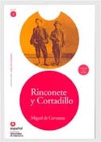 Rinconete y cortadillo/ Rinconete and Cortadillo
