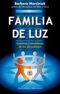 Familia de Luz = Family of Light