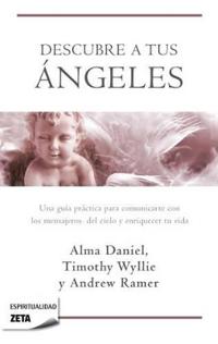 Descubre A Tus Angeles = Ask Your Angels