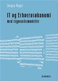 IT og erhvervsøkonomi med regnearksmodeller
