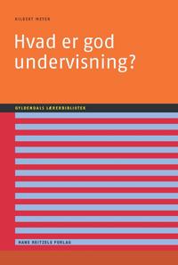 Hvad er god undervisning?